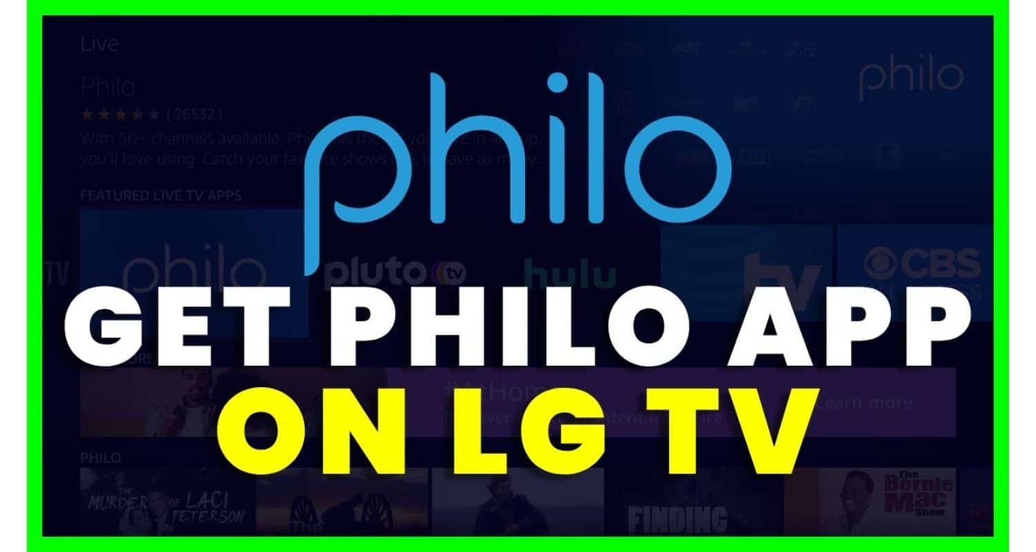 Philo On LG Smart TV : How To Install