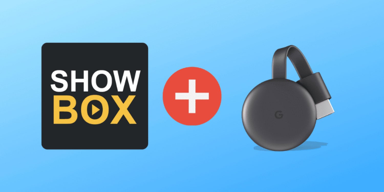 utiliziung showbox with chromecast