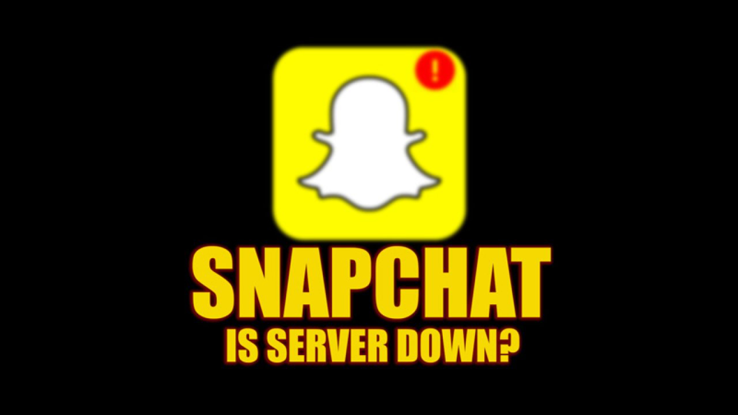 snapchat server down