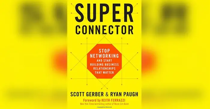 Best for Building Relationships: Superconnector