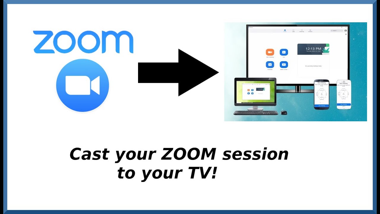 cast zoom session to your tv