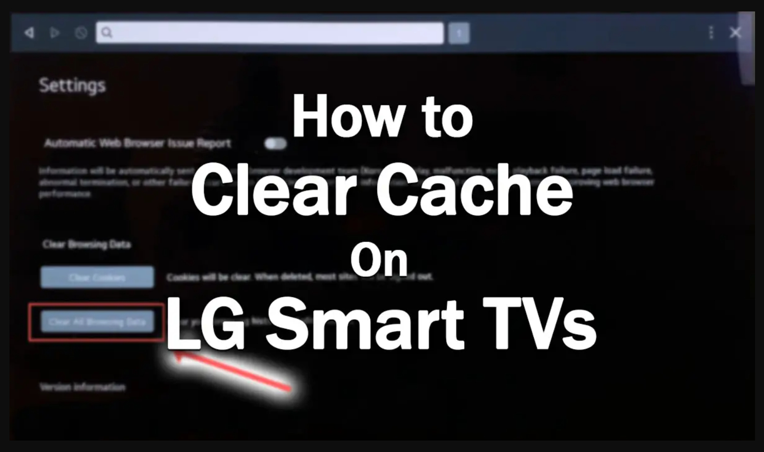 clear cache data on lg tv