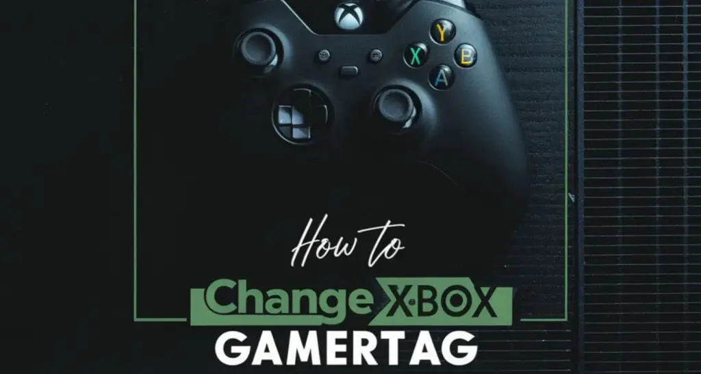 How To Change Xbox Gamertag | Personalize Your Profile